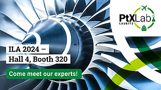 Picture shows aircraft engine and event announcement PtX Lab at the ILA 2024 